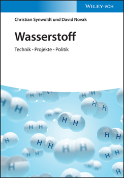 Paperback Wasserstoff: Technik - Projekte - Politik [German] Book