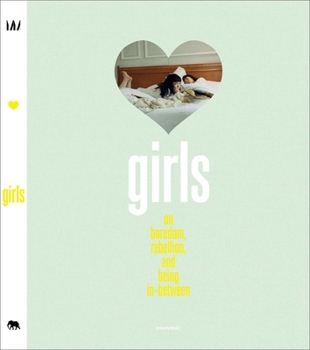 Paperback Girls: On Boredom, Rebellion and Being In-Between Book