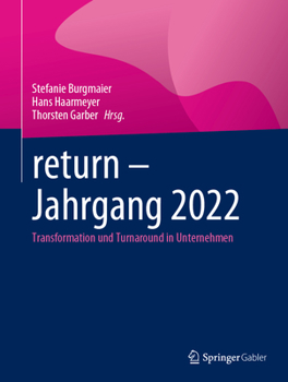 Hardcover Return - Jahrgang 2022: Transformation Und Turnaround in Unternehmen [German] Book