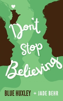 Paperback Don't Stop Believing Book