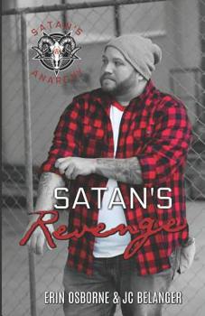 Satan's Revenge - Book #1 of the Satan's Anarchy MC