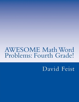 Paperback AWESOME Math Word Problems: Fourth Grade Book