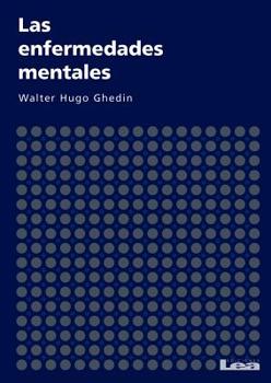 Paperback Las Enfermedades Mentales [Spanish] Book