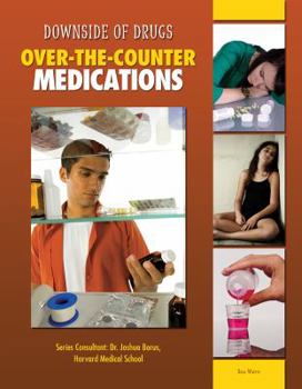 Over-The-Counter Medications - Book  of the Downside of Drugs