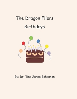 Paperback The Dragon Fliers: Birthdays Book