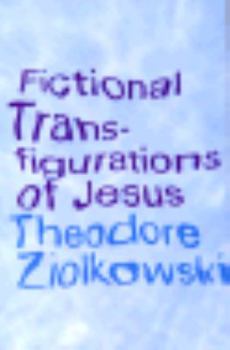 Paperback Fictional Transfigurations of Jesus Book