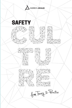 Paperback Safety Culture: From Theory To Praytice Book