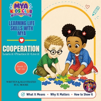 Paperback Learning Life Skills with Mya: Cooperation [Large Print] Book