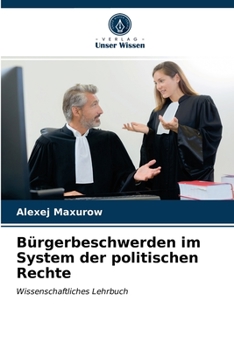 Paperback Bürgerbeschwerden im System der politischen Rechte [German] Book