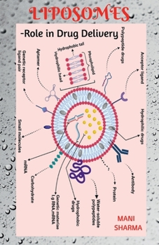 Paperback Liposomes: Role in Drug Delivery: -from research to patient's bed side Book