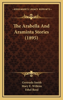 Hardcover The Arabella And Araminta Stories (1895) Book