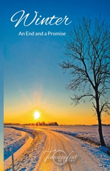 Paperback Winter, An End and a Promise Book