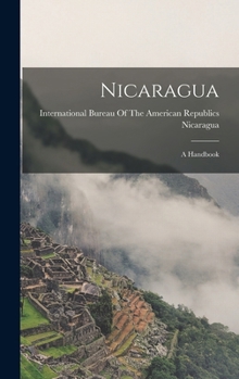 Hardcover Nicaragua: A Handbook Book