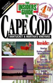 Paperback The Insiders' Guide to Cape Cod, Nantucket, and Martha's Vineyard--4th Edition Book