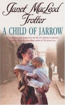 Paperback A Child of Jarrow Book