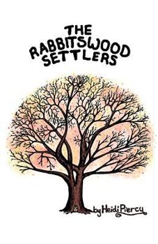 Paperback The Rabbitswood Settlers Book