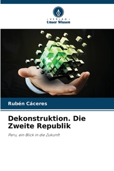 Paperback Dekonstruktion. Die Zweite Republik [German] Book