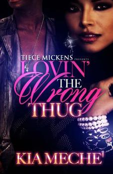 Paperback Lovin' The Wrong Thug Book