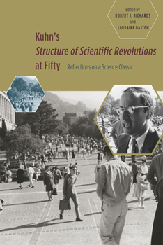 Paperback Kuhn's 'Structure of Scientific Revolutions' at Fifty: Reflections on a Science Classic Book