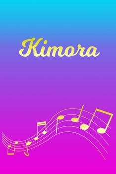 Paperback Kimora: Sheet Music Note Manuscript Notebook Paper - Pink Blue Gold Personalized Letter K Initial Custom First Name Cover - Mu Book