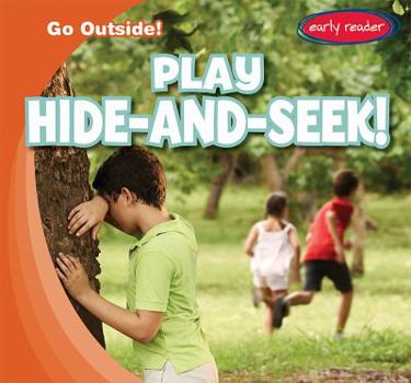 Library Binding Play Hide-And-Seek! Book