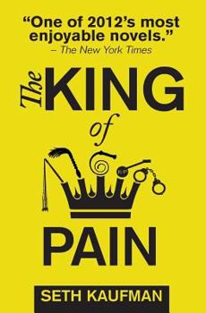 Paperback The King of Pain: a novel with stories Book