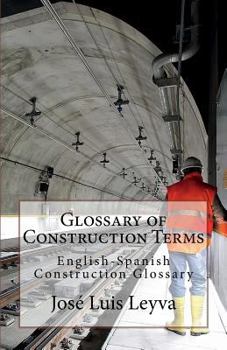 Paperback Glossary of Construction Terms: English-Spanish Construction Glossary Book