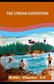 Paperback The Stream Expedition: Stream Journey Story Telling Book
