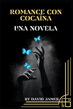 Paperback Romance Con Cocaína: Una Novela [Spanish] Book