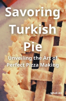 Paperback Savoring Turkish Pie Book