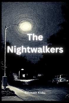 Paperback The Nightwalkers Book