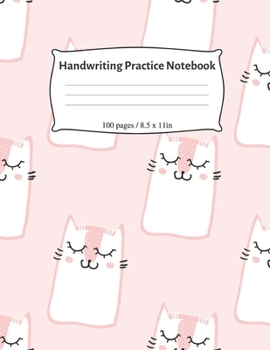 Handwriting Practice Paper Workbook: Kitty-Kat Journal Blank Dotted Writing Sheets For Preschool And Kindergarten