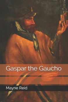 Paperback Gaspar the Gaucho Book