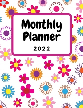 Paperback Monthly Planner 2022: One Year Planner Calendar Organizer, Pretty 12 Months Agenda & Notebook, Funny Sudoku & Activities, Contacts pages, co Book