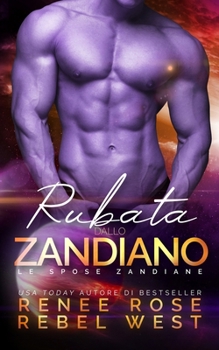 Paperback Rubata dallo zandiano [Italian] Book