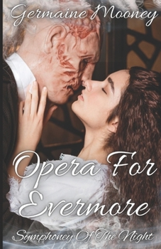 Paperback Opera For Evermore Three: Symphony of the night Book