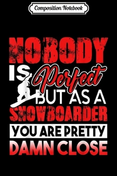 Composition Notebook: Snowboarding - Snowboarding Journal/Notebook Blank Lined Ruled 6x9 100 Pages