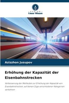 Paperback Erhöhung der Kapazität der Eisenbahnstrecken [German] Book