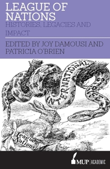 Paperback League of Nations: Histories, Legacies and Impact Book