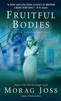 Fruitful Bodies (Sara Selkirk Mysteries) - Book #3 of the Sarah Selkirk Mystery