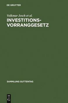 Hardcover Investitionsvorranggesetz: Kommentar (Sammlung Guttentag) (German Edition) Book