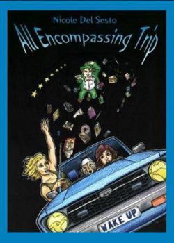 Paperback All Encompassing Trip Book