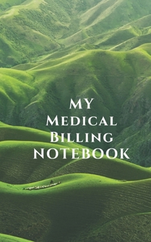 My Medical Billing Notebook
