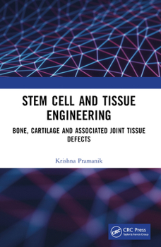 Paperback Stem Cell and Tissue Engineering: Bone, Cartilage, and Associated Joint Tissue Defects Book