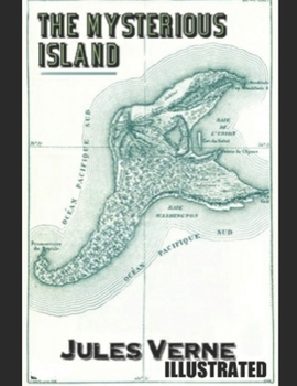 Paperback The Mysterious Island Jules Verne (ILLUSTRATED) Book
