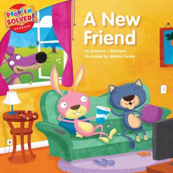 Library Binding A New Friend: A Lesson on Friendship Book