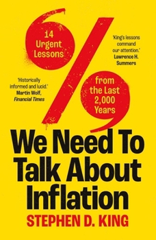 Paperback We Need to Talk about Inflation: 14 Urgent Lessons from the Last 2,000 Years Book