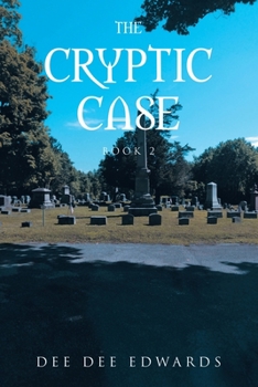 Paperback The Cryptic Case: Book 2 Book