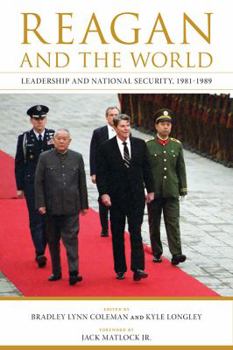 Hardcover Reagan and the World: Leadership and National Security, 1981-1989 Book