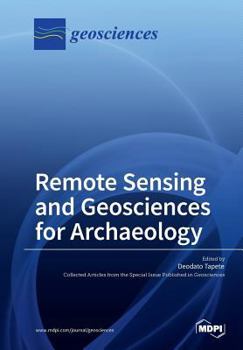 Paperback Remote Sensing and Geosciences for Archaeology Book